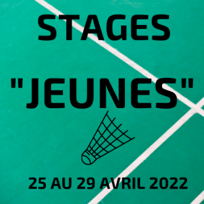 Stage « Jeunes » du 25 au 29 avril 2022