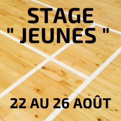 Stage « Jeunes » du 22 au 26 août 2022