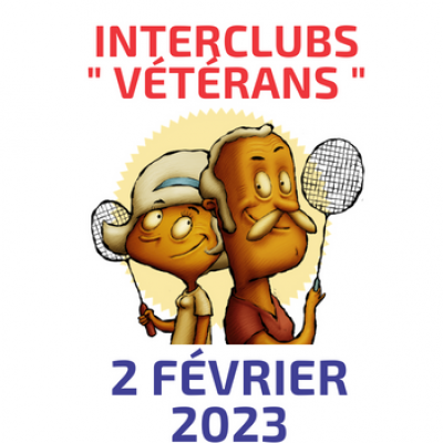 Interclubs Vétérans le jeudi 2 février 2023 à 20h00 au gymnase Ferber