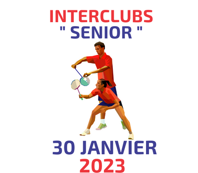 Interclubs « Senior » le lundi 30 janvier 2023 à 20h30 au gymnase Ferber