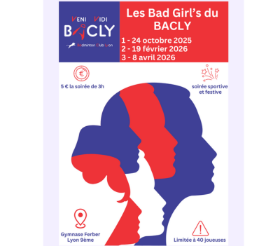 1er Bad Girl’s du BACLY le 24 octobre 2025