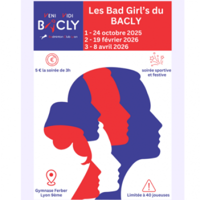 1er Bad Girl’s du BACLY le 24 octobre 2025