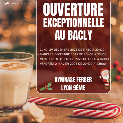 Ouverture Exceptionnelle au BACLY du 29 décembre 2025 au 2 janvier 2026