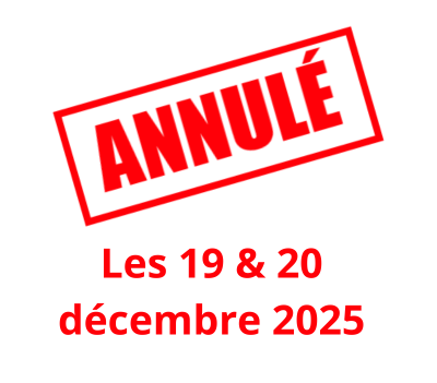 Créneaux annulés les 19 & 20 décembre 2025